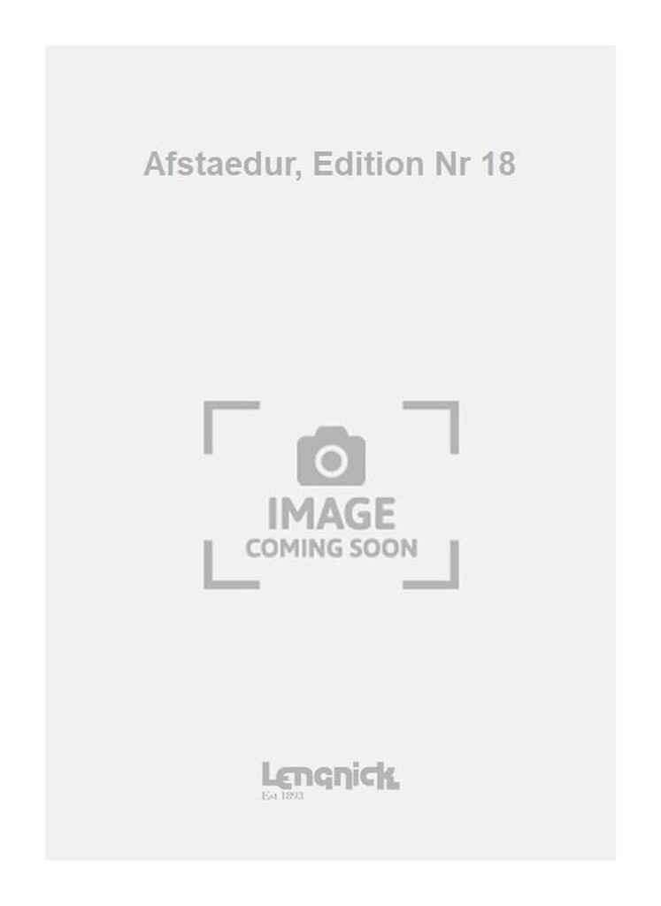 Afstaedur, Edition Nr 18